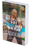 EAT BETTER 5-Week 3-2-1 Daily Guided Meal Plan Done For You