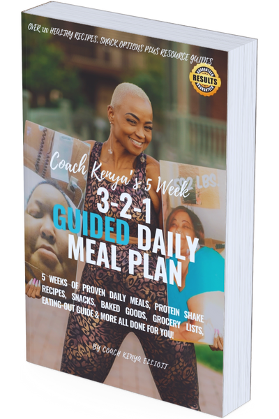 EAT BETTER 5-Week 3-2-1 Daily Guided Meal Plan Done For You