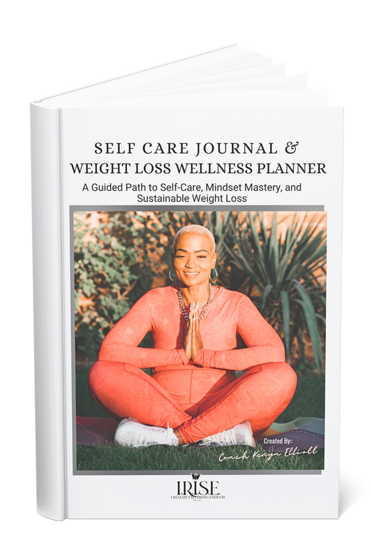 I.R.I.S.E Self-Care Journal & Weight Wellness Planner + Fit Kit
