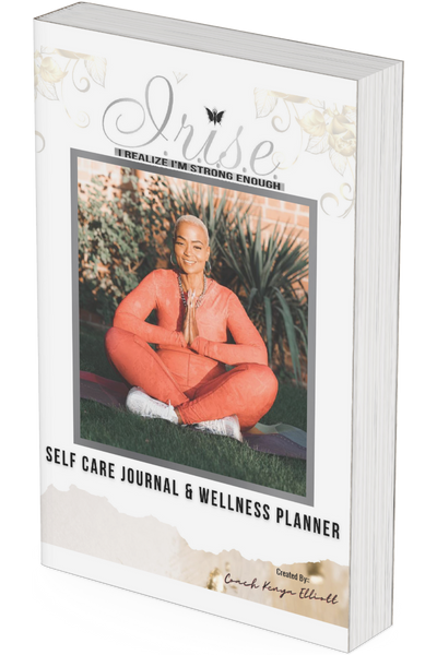 I.R.I.S.E.- I Realize I'm Strong Enough  Self Care Journal & Weight Loss Wellness Planner