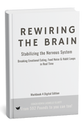 Rewiring the Brain: Stabilizing the Nervous System— Workbook 4